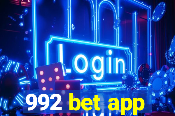 992 bet app